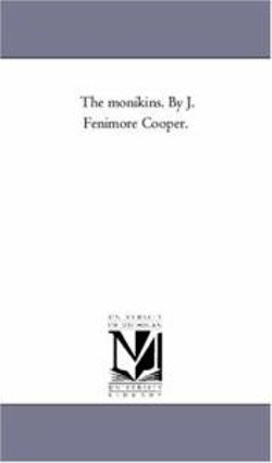 The Monikins. by J. Fenimore Cooper.