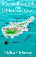 "Cyprus Revisited" with "Othello in Love"