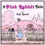 A Pink Rabbit Tale