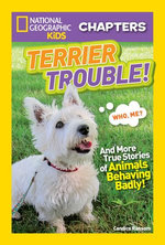 National Geographic Kids Chapters: Terrier Trouble!
