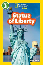 Statue of Liberty (National Geographic Kids Readers, Level 3)