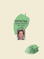 POEMS Cleverly Adorned with Words POEMS Cleverly Adorned with Words