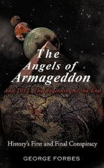 The Angels of Armageddon and 2012 The Angels of Armageddon and 2012