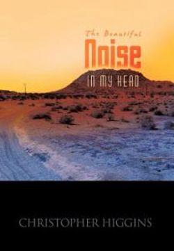 The Beautiful Noise In My Head