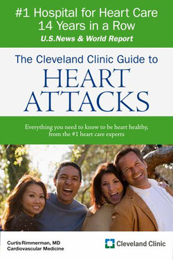 The Cleveland Clinic Guide to Heart Attacks