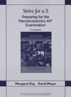 Strive for a 5: Preparing for the AP Macroeconomics Examination
