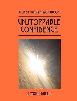 Unstoppable Confidence