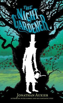 The Night Gardener