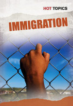 Hot Topics Immigration
