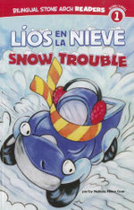 Lios En La Nieve/Snow Trouble