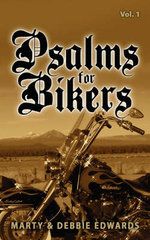Psalms for Bikers: Vol 1