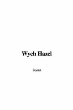 Wych Hazel