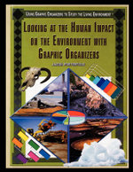 Looking at the Human Impact on the Environment with Graphic Organizers