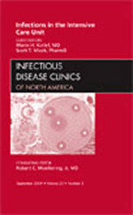 Infections in the Intensive Care Unit, An Issue of Infectious Disease Clinics: Volume 23-3