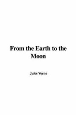 From the Earth to the Moon