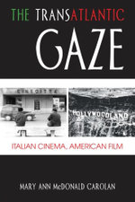 The Transatlantic Gaze