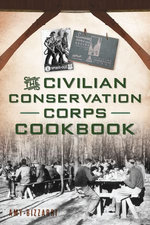 The Civilian Conservation Corps Cookbook