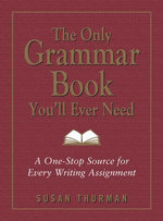 The Only Grammar Book You'll Ever Need