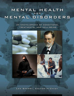 Mental Health and Mental Disorders: An Encyclopedia of Conditions, Treatments, and Well-Being [3 volumes]