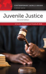 Juvenile Justice: A Reference Handbook, 2nd Edition