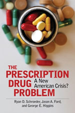 The Prescription Drug Problem: A New American Crisis?