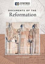 Documents of the Reformation
