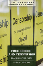 Free Speech and Censorship: Examining the Facts