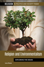 Religion and Environmentalism: Exploring the Issues