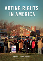 Voting Rights in America: Primary Documents in Context