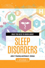 What You Need to Know about Sleep Disorders