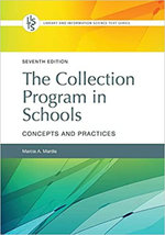The Collection Program in Schools: Concepts and Practices, 7th Edition