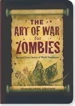 Art of War for Zombies
