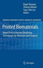 Printed Biomaterials