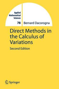 Direct Methods in the Calculus of Variations