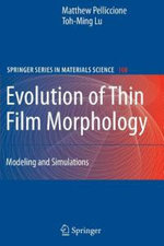 Evolution of Thin Film Morphology