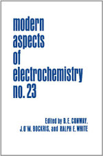 Modern Aspects of Electrochemistry 23