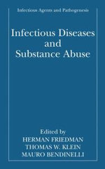 Infectious Diseases and Substance Abuse