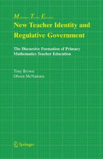 New Teacher Identity and Regulative Government