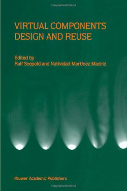 Virtual Components Design and Reuse