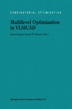 Multilevel Optimization in VLSICAD