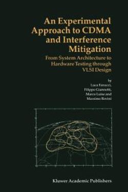An Experimental Approach to CDMA and Interference Mitigation