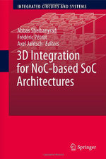 3D Integration for NoC-based SoC Architectures