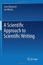 A Scientific Approach to Scientific Writing
