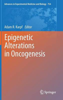 Epigenetic Alterations in Oncogenesis