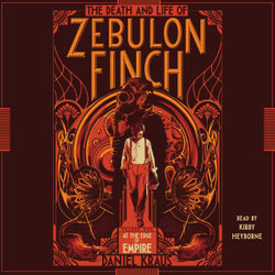 The Death and Life of Zebulon Finch
