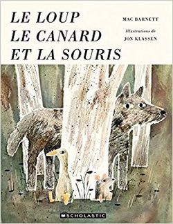 Le Loup, Le Canard Et La Souris