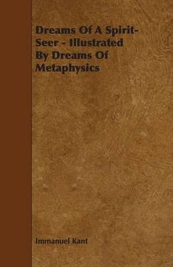 Dreams Of A Spirit-Seer - Illustrated By Dreams Of Metaphysics