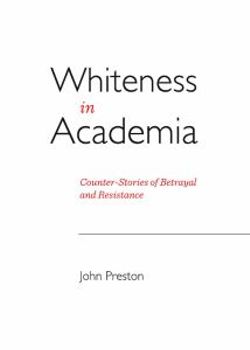 Whiteness in Academia