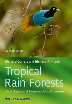 Tropical Rain Forests - An Ecological and Biogeographical Comparison 2e