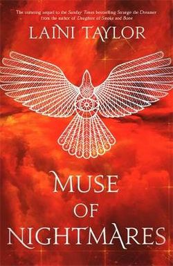 Muse of Nightmares the Magical Sequel to Strange the Dreamer